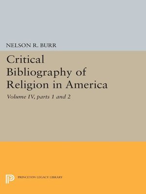 cover image of Critical Bibliography of Religion in America, Volume 4, Parts 1-2